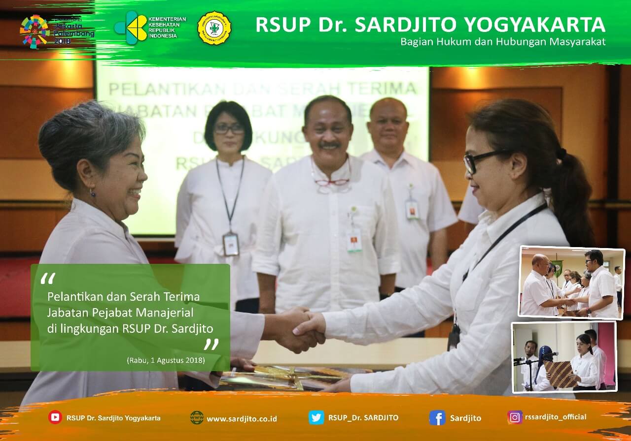 Pelantikan dan Serah Terima Jabatan Pejabat Manajerial di Lingkungan RSUP Dr. Sardjito