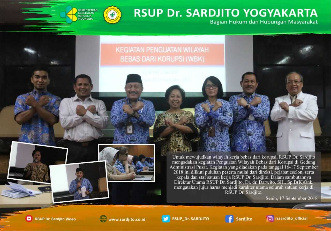 PENGUATAN PELAKSANAAN ZONA INTEGRITAS MENUJU WBK/WBBM DI RSUP Dr. SARDJITO YOGYAKARTA