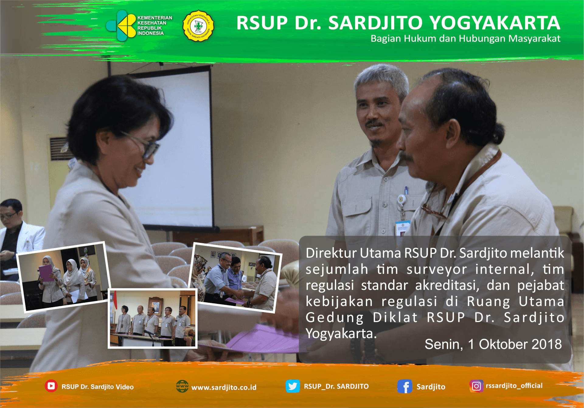 Pelantikan Tim Surveyor Internal, Tim Regulasi Standar Akreditasi, dan Pejabat Kebijakan Regulasi RSUP DR. Sardjito
