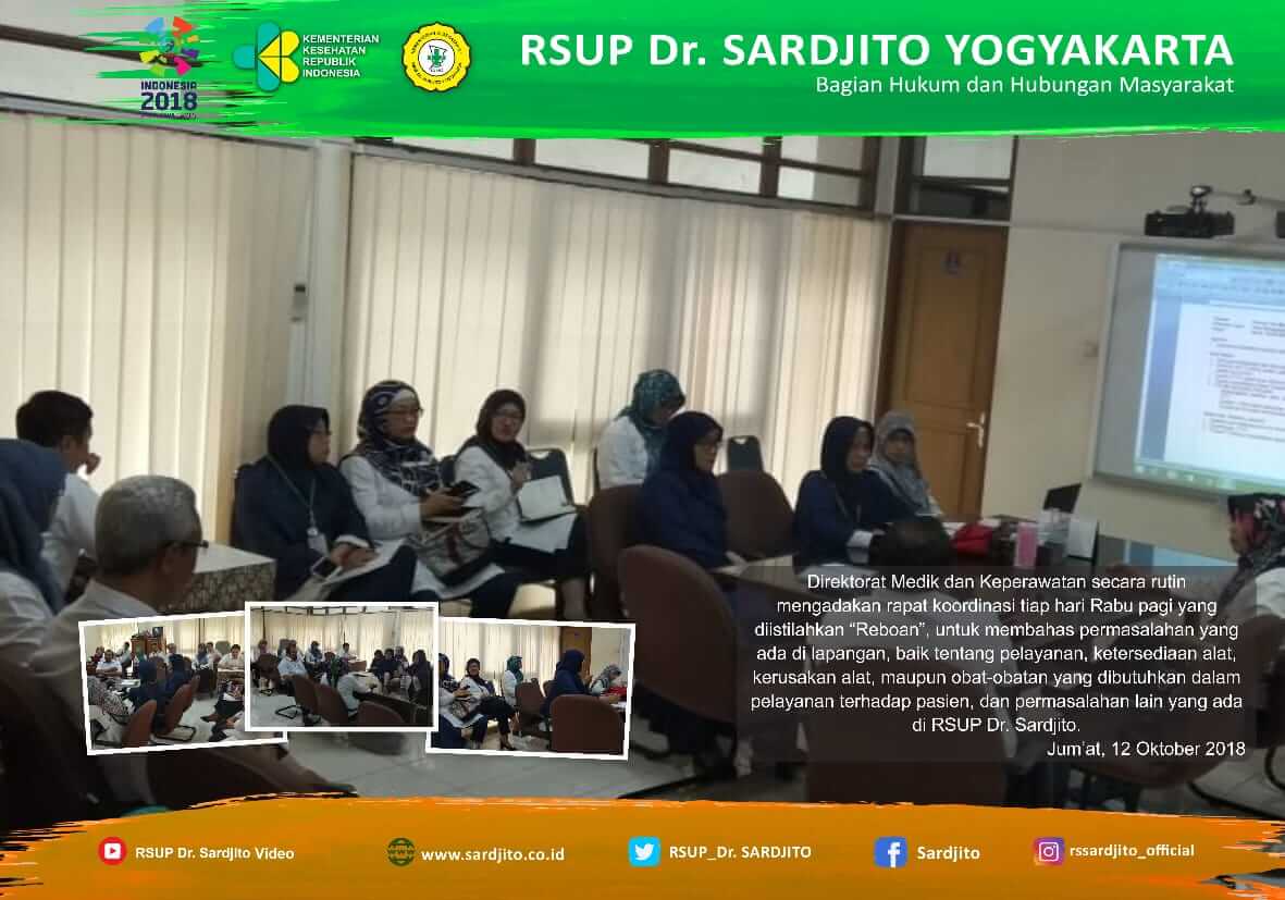 REBOAN : Rapat Rutin di Jajaran Direktorat Medik dan Keperawatan  RSUP Dr. Sardjito