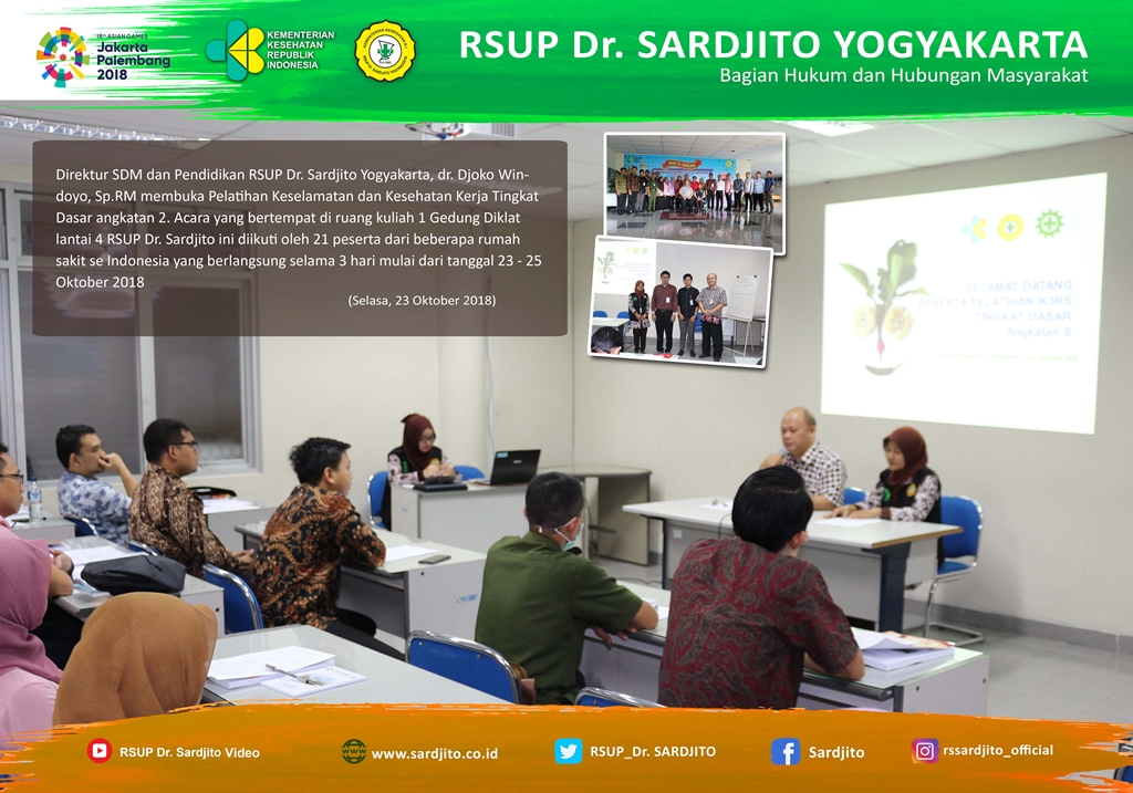 Tingkatkan Kompetensi SDM Dengan Pelatihan Keselamatan dan Kesehatan Kerja Rumah Sakit (K3RS) Tingkat Dasar di RSUP Dr. Sardjito