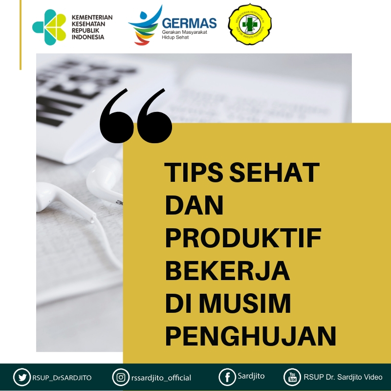Tips Sehat dan Produktif untuk Bekerja  di Musim Penghujan