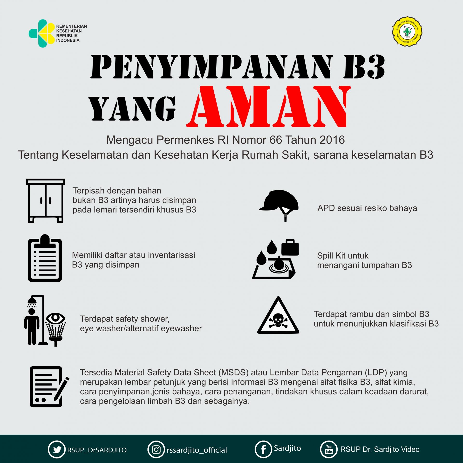 Keselamatan Bahan Berbahaya dan Beracun (B3)  di Rumah Sakit Untuk Mengurangi Resiko Kecelakaan Kerja