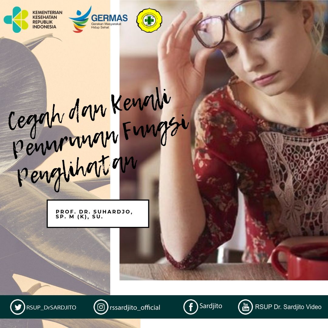 Cegah dan Kenali Penurunan Fungsi Penglihatan
