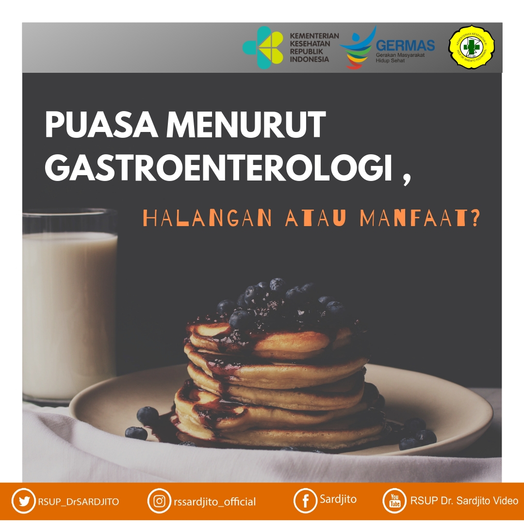 Makna Puasa Dari Sudut Pandang Gastroenterologi,  Halangan atau Bermanfaat  ?