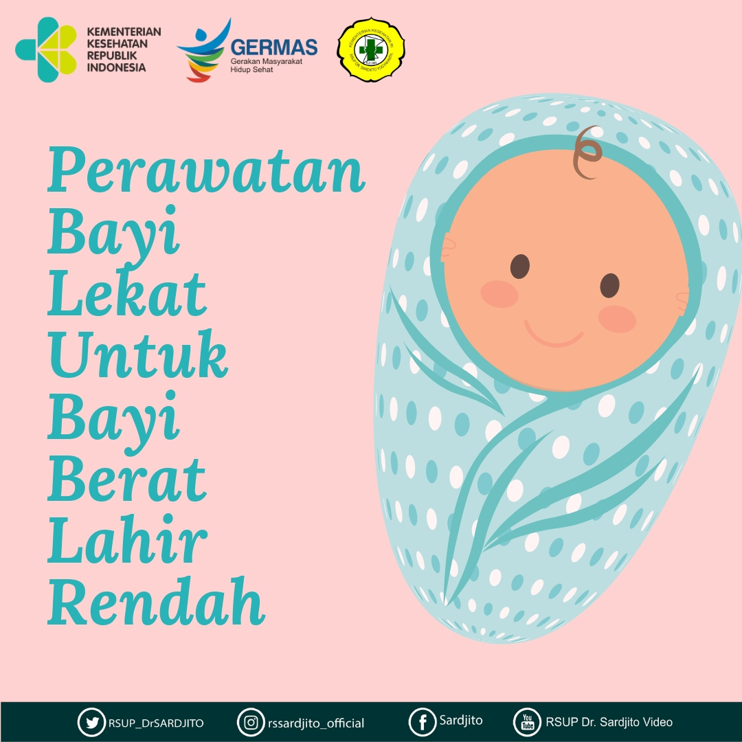 Perawatan Bayi Lekat Untuk Bayi Berat Lahir Rendah