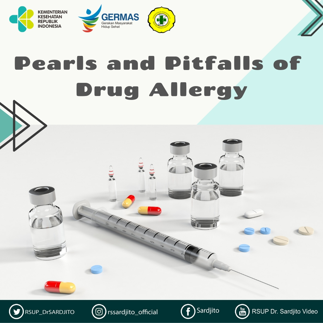 Pearls and Pitfalls of Drug Allergy