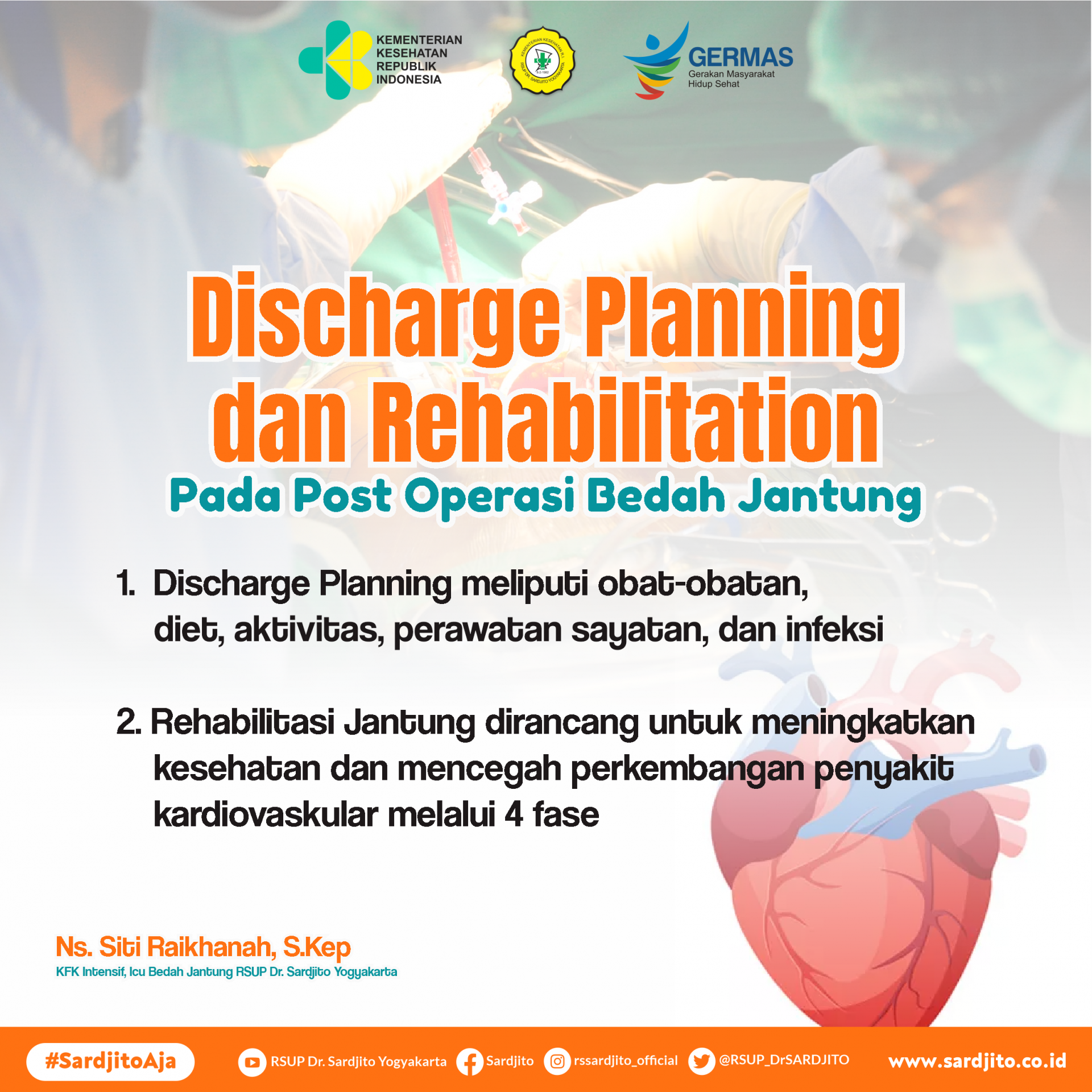 Discharge Planning dan Rehabilitation Pada Post Operasi Bedah Jantung