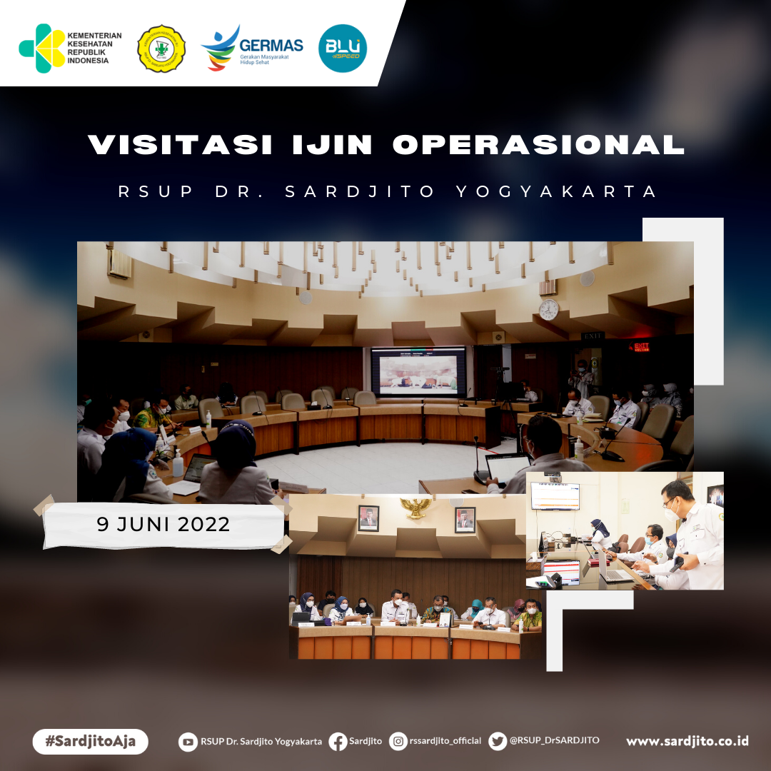 Visitasi Ijin Operasional RSUP Dr. Sardjito Yogyakarta oleh Direktorat Pelayanan Kesehatan Rujukan Kementerian Kesehatan RI