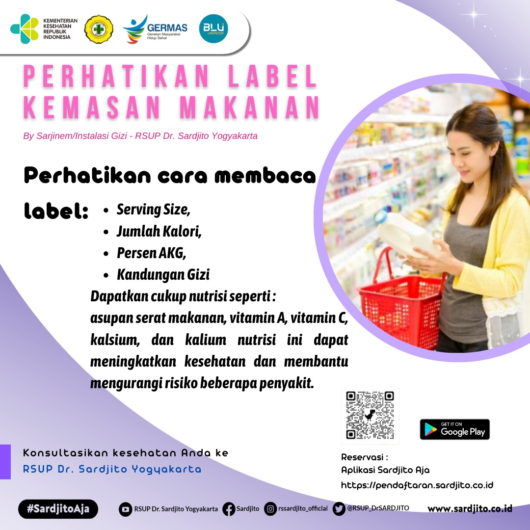 Biasakan Membaca Label pada Makanan Kemasan
