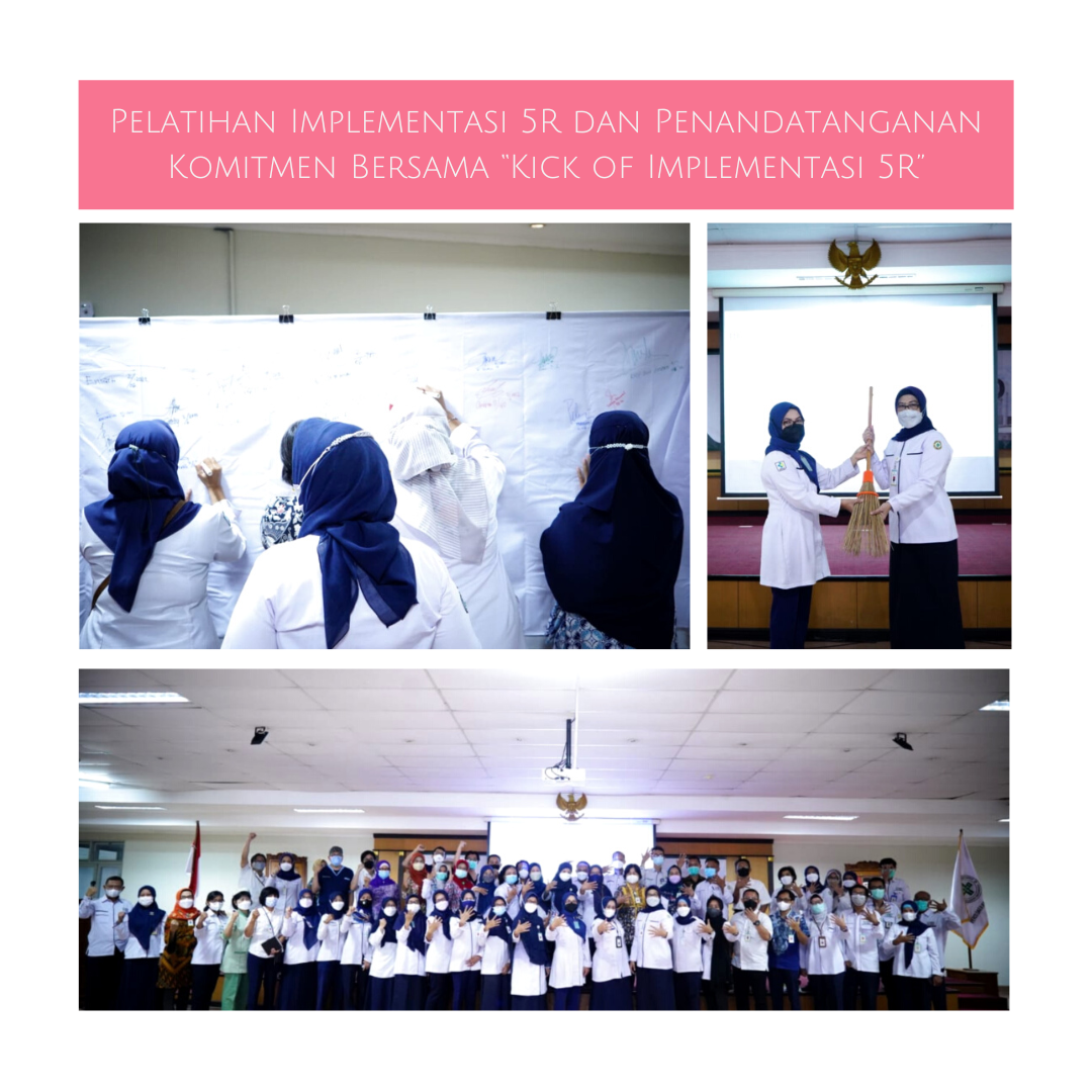 RSUP Dr. Sardjito Gelar Pelatihan Implementasi 5R dan Penandatanganan Komitmen Bersama “Kick of Implementasi 5R”