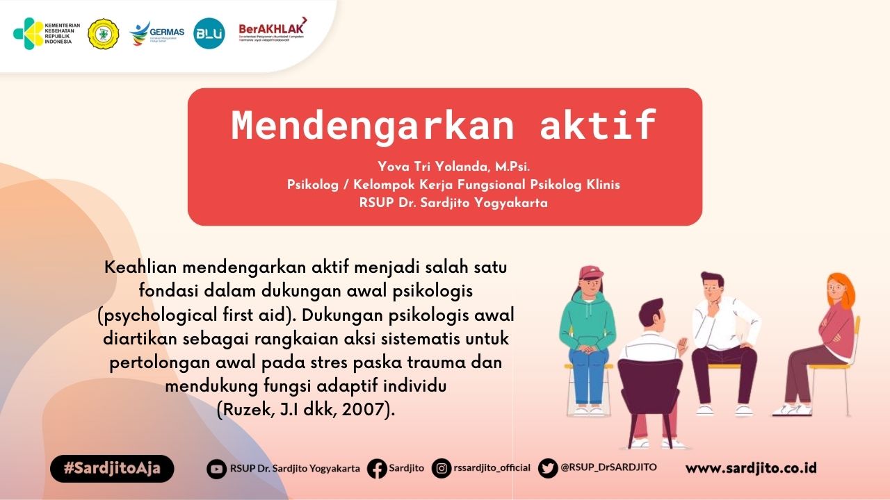 Mendengarkan aktif : Momen Mengembangkan Diri dan Menolong Orang Lain