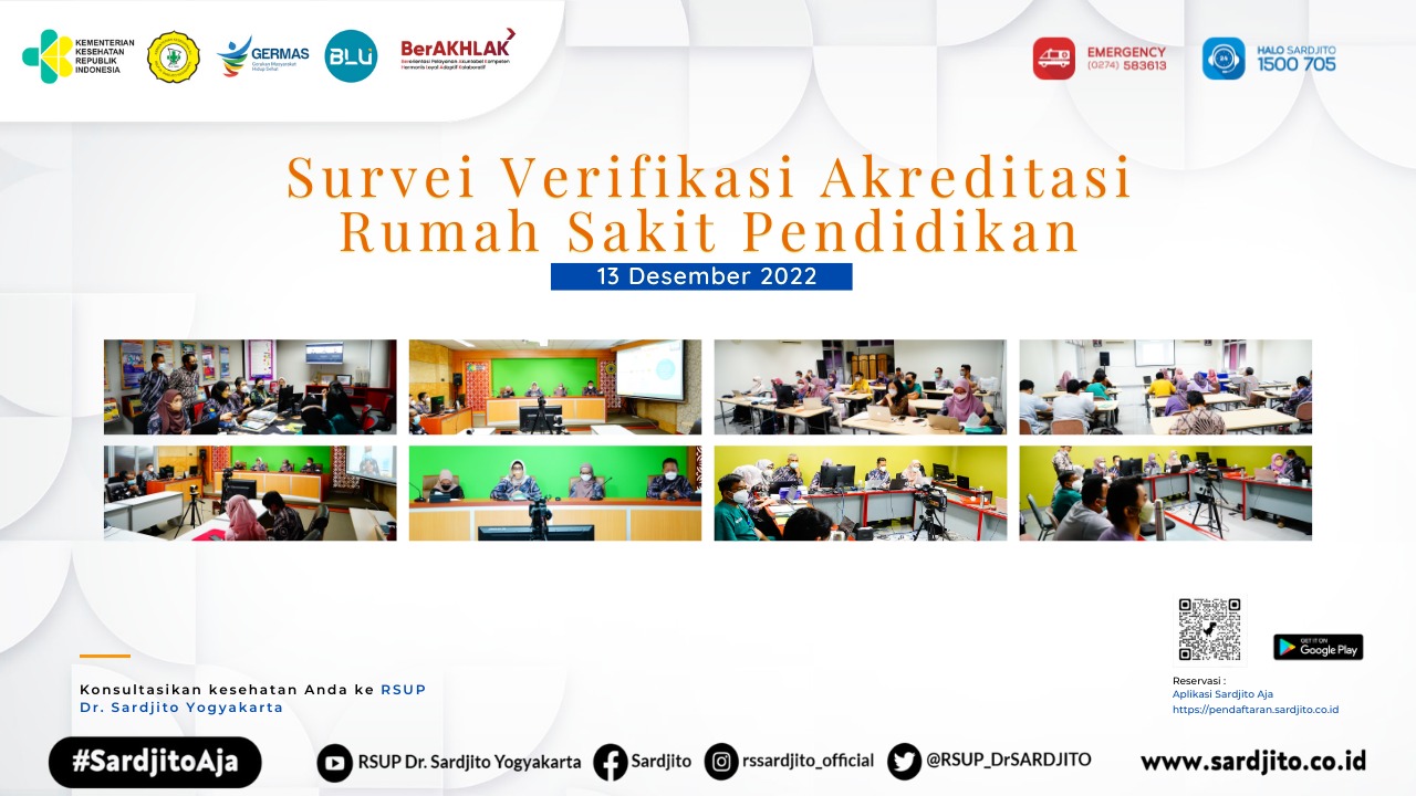 Verifikasi Lapangan Standar Akreditasi Rumah Sakit Pendidikan di RSUP DR. Sardjito Tahun 2022