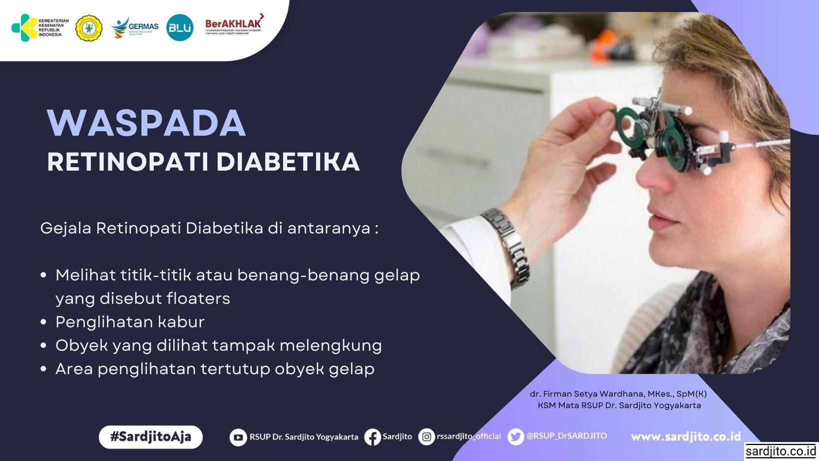 Waspada Retinopati Diabetika, Penyebab Kebutaan Akibat Diabetes Mellitus