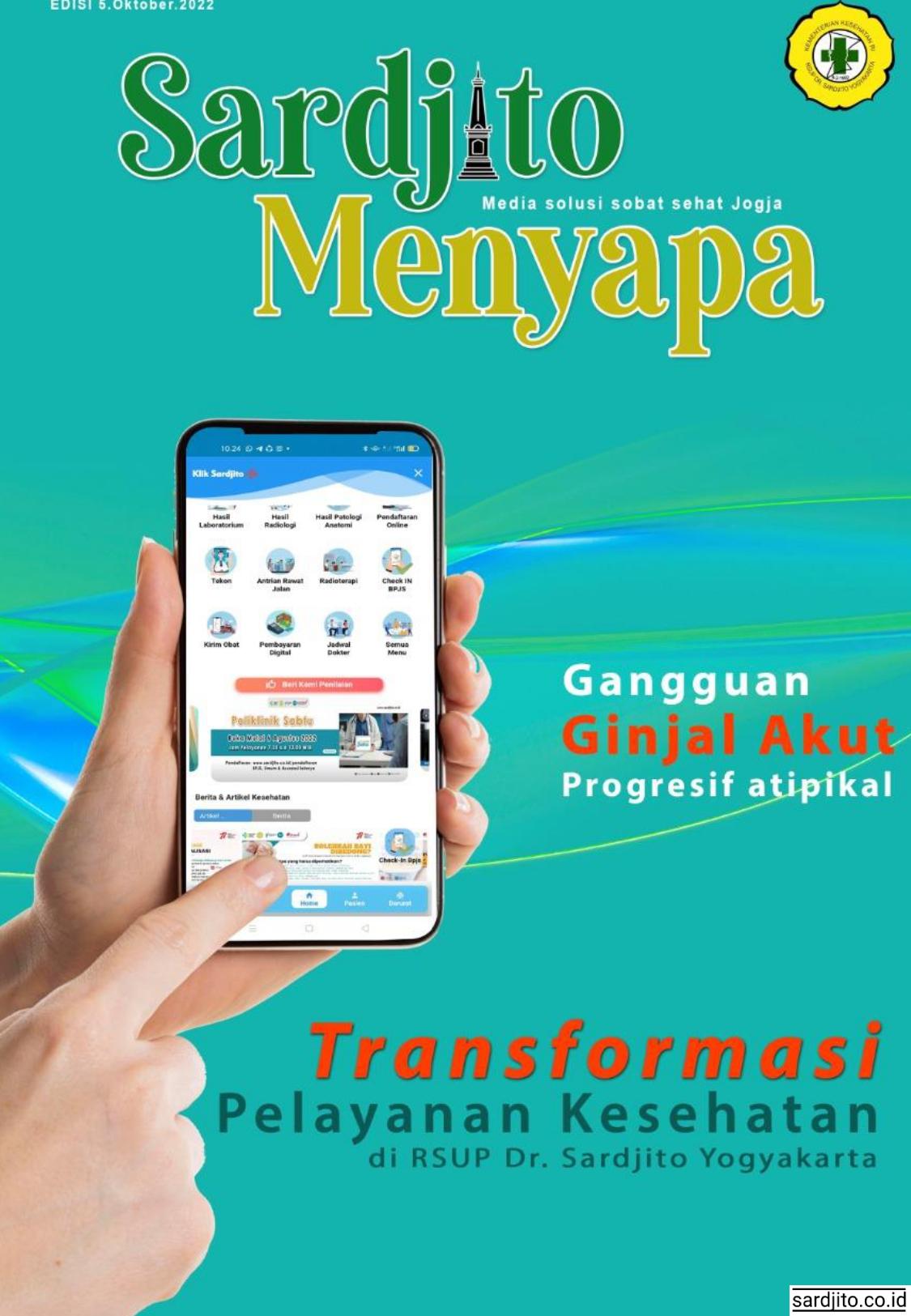 Sardjito Menyapa Edisi 5 : Transformasi Pelayanan Kesehatan
