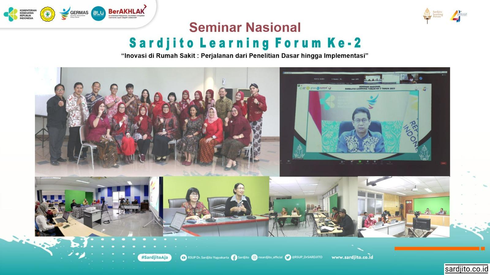 Seminar Nasional Sardjito Learning Forum Ke-2 “Inovasi di Rumah Sakit : Perjalanan dari Penelitian Dasar hingga Implementasi”