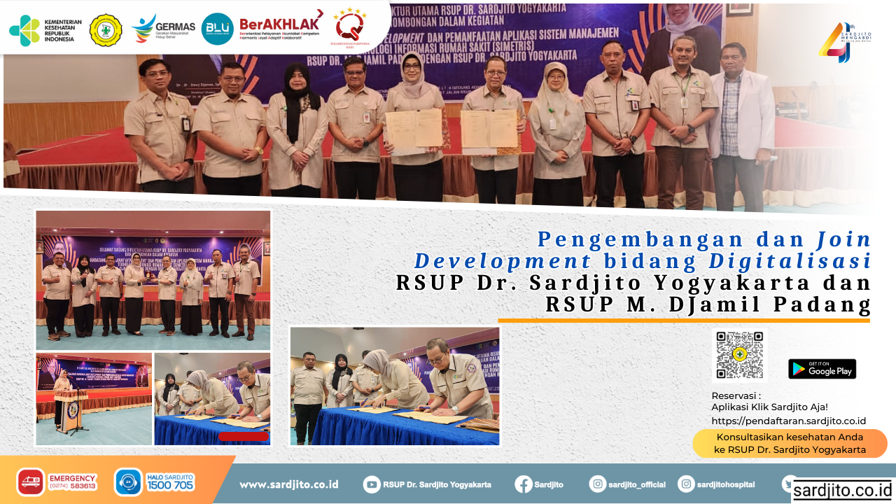 Pengembangan dan Join Development bidang Digitalisasi RSUP Dr. Sardjito Yogyakarta dan RSUP M. DJamil Padang