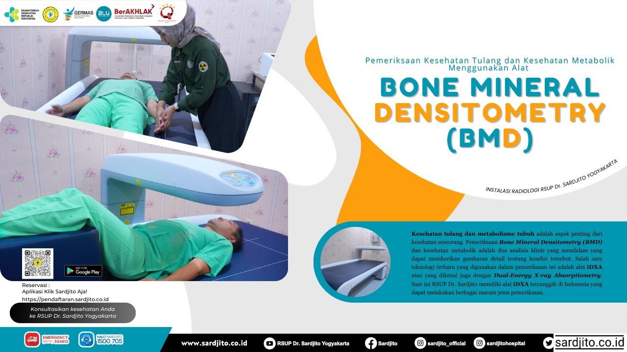 Pemeriksaan Kesehatan Tulang dan Kesehatan Metabolik Menggunakan Alat Bone Mineral Densitometry di Instalasi Radiologi Diagnostik RSUP Dr. Sardjito Yogyakarta