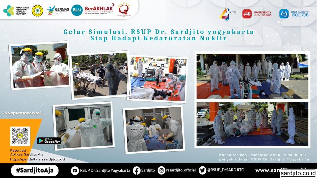 Gelar Simulasi, RSUP Dr Sardjito Siap Hadapi Kedaruratan Nuklir