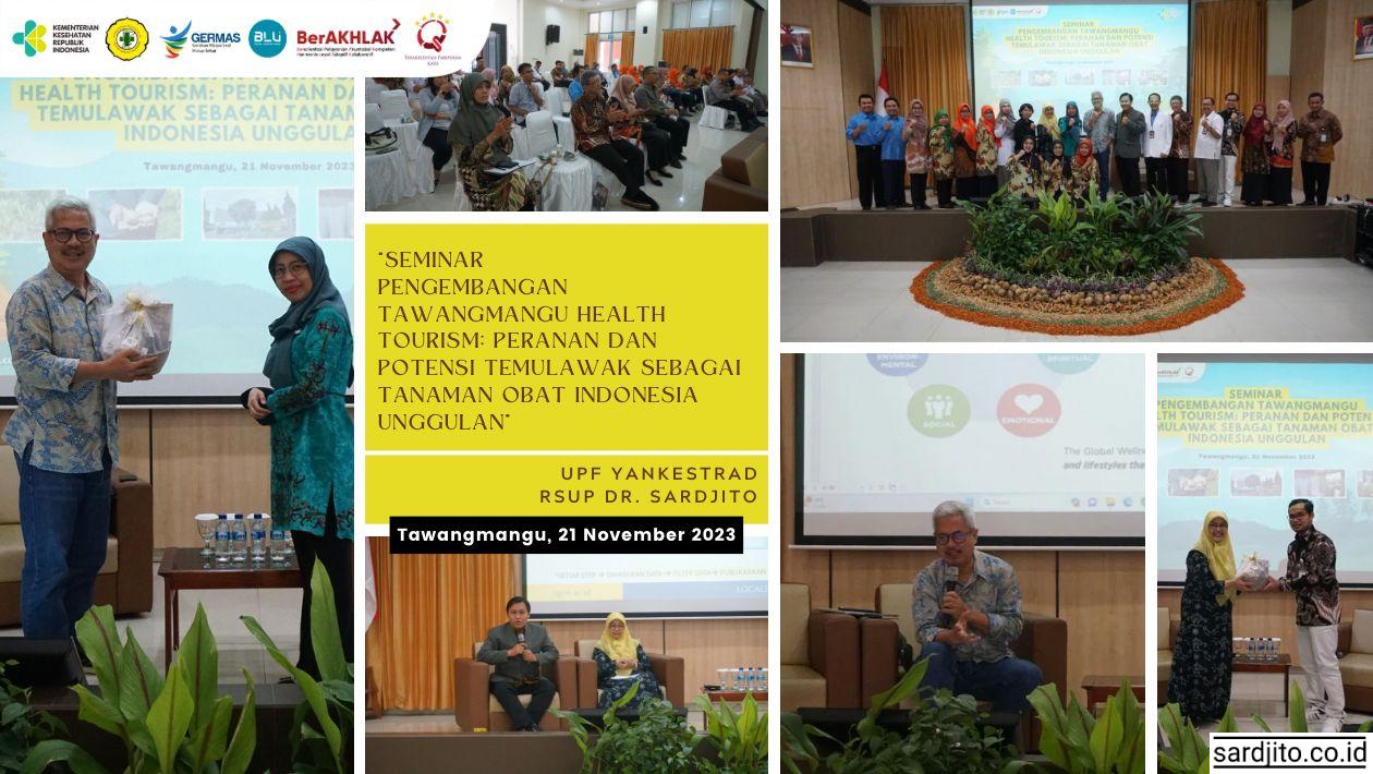UPF Yankestrad Tawangmangu -RSUP Dr. Sardjito Gelar  Seminar Nasional “Peranan dan potensi Temulawak sebagai Tanaman Obat Indonesia Unggulan”.