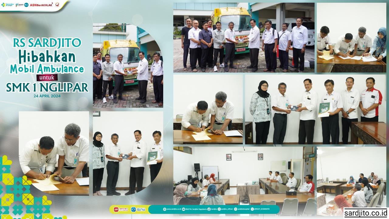 RS SARDJITO HIBAHKAN AMBULANCE UNTUK MEDIA PEMBELAJARAN SISWA SMK 1 NGLIPAR