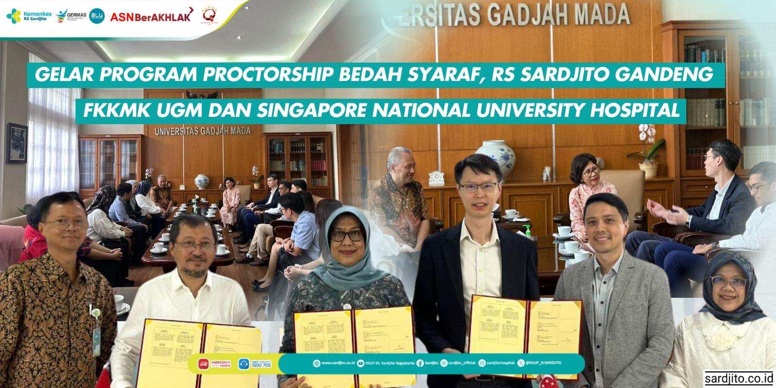 Gelar Program Proctorship Bedah Syaraf, RS Sardjito Gandeng FKKMK UGM dan Singapore National University Hospital