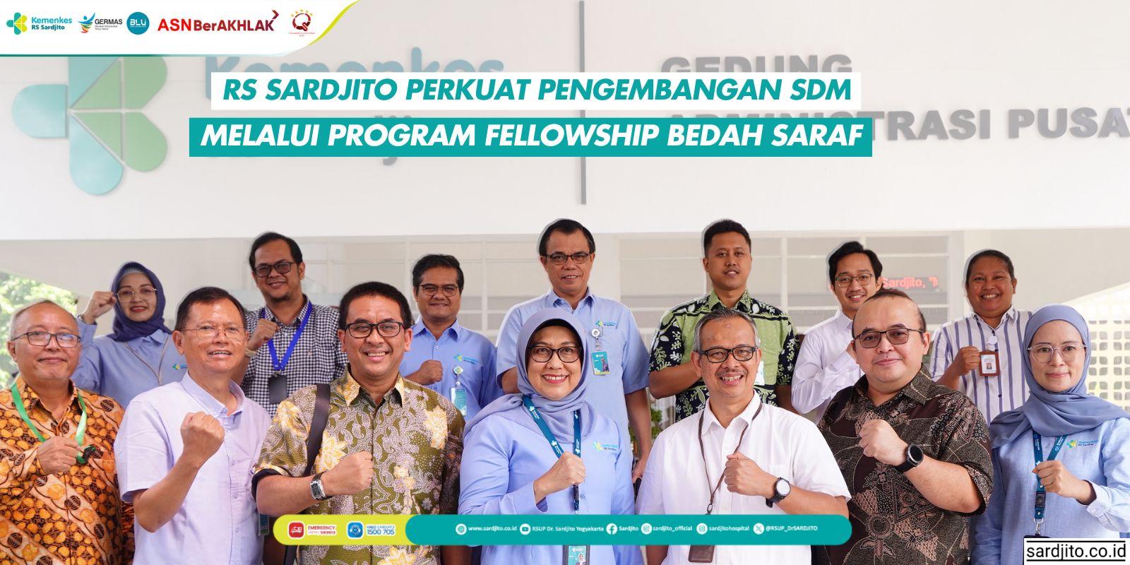 RS SARDJITO PERKUAT PENGEMBANGAN SDM MELALUI PROGRAM FELLOWSHIP BEDAH SARAF