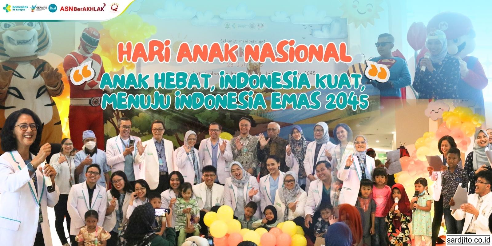 KECERIAN MERAYAKAN HARI ANAK NASIONAL BERSAMA RS SARDJITO