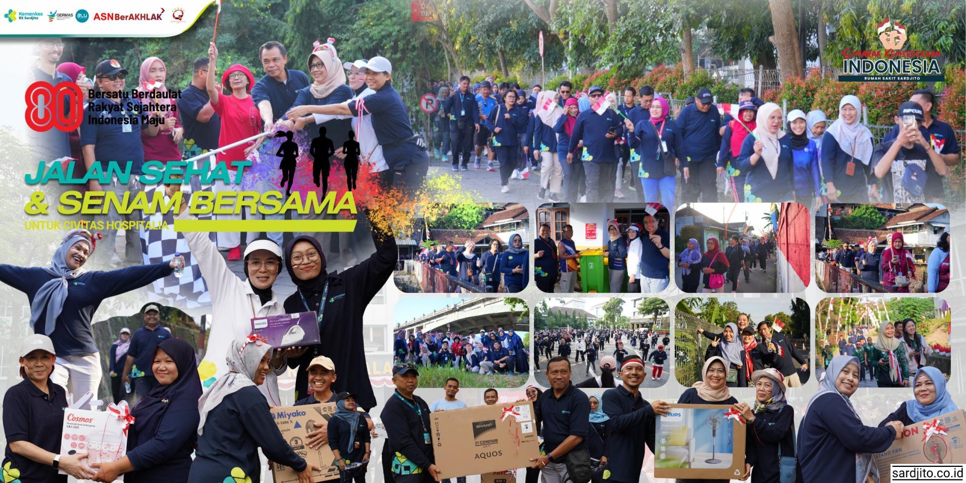 JALAN SEHAT DAN SENAM BERSAMA, SEMARAK 17 AGUSTUS