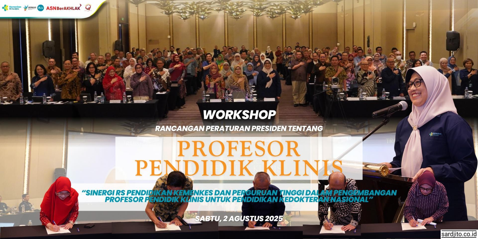 WORKSHOP PROFESOR PENDIDIK KLINIS