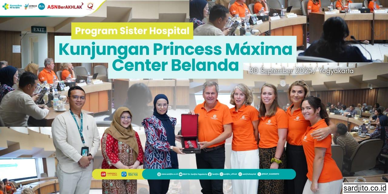 RS SARDJITO TERIMA KUNJUNGAN PRINCESS MAXIMA BELANDA
