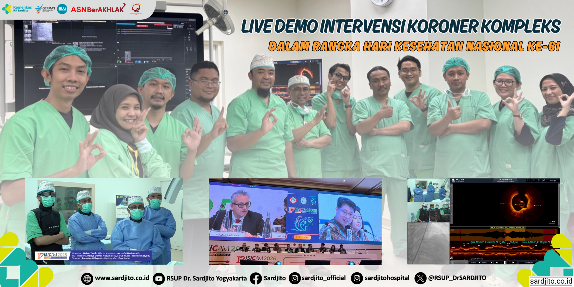 RS SARDJITO GELAR LIVE DEMO INTERVENSI KORONER KOMPLEKS DALAM RANGKA HARI KESEHATAN NASIONAL 2025