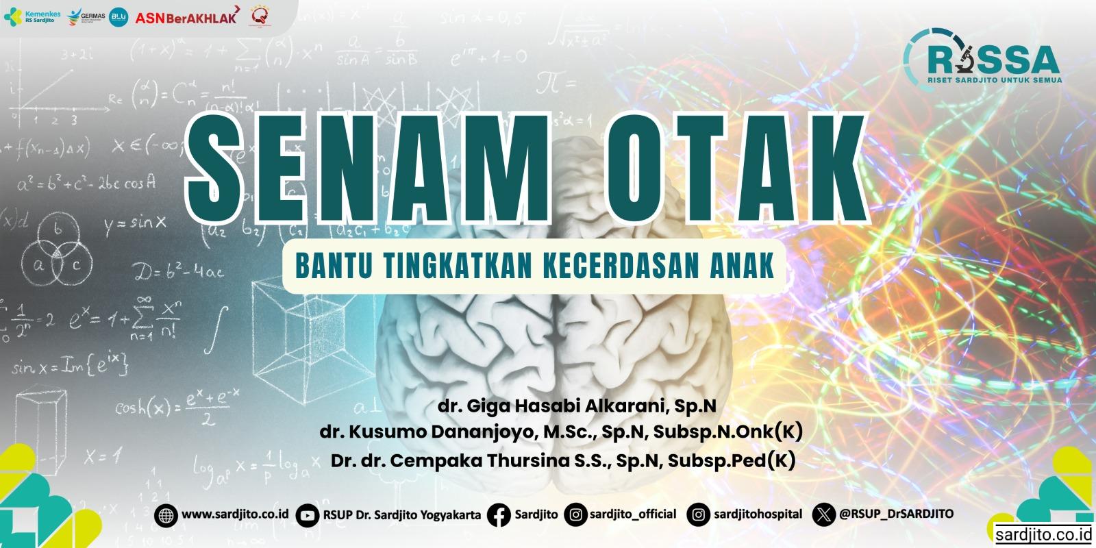 SENAM OTAK : BANTU TINGKATKAN KECERDASAN ANAK
