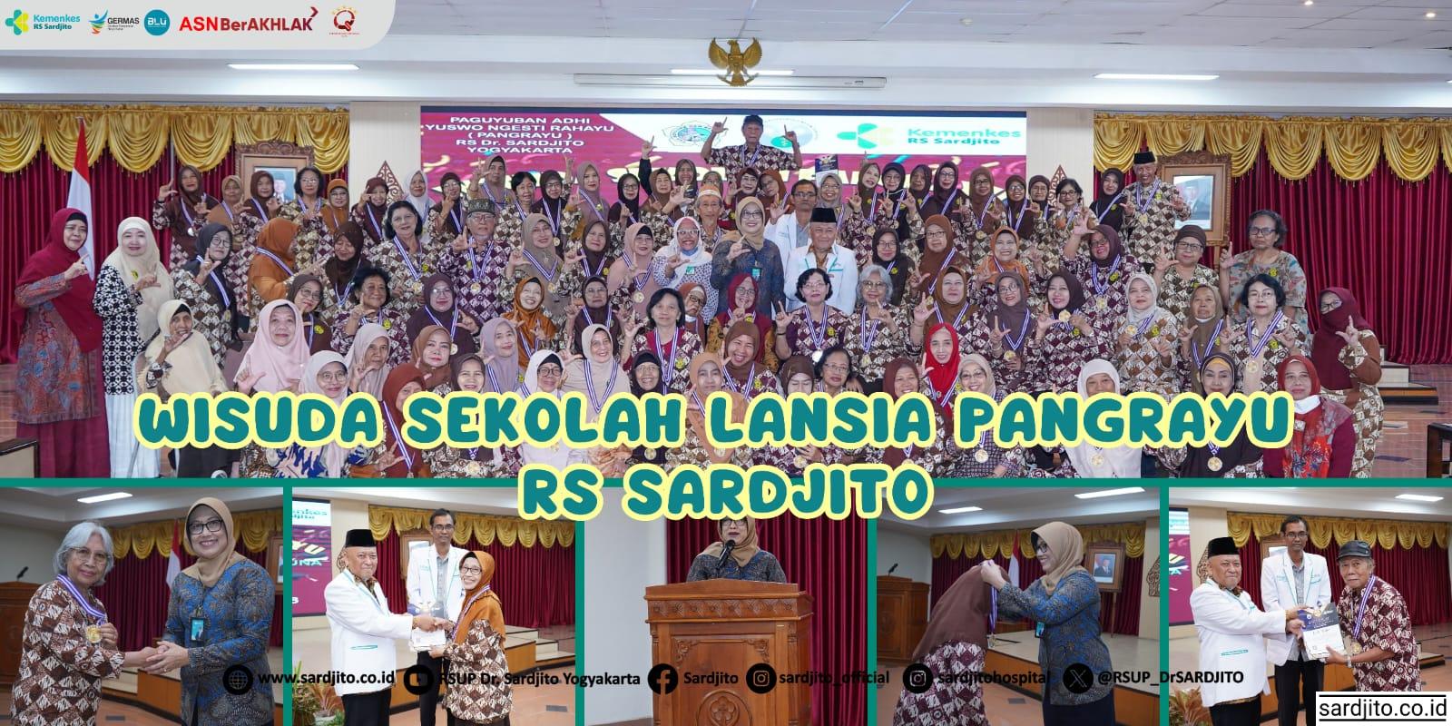 WISUDA SEKOLAH LANSIA PANGRAYU RS SARDJITO