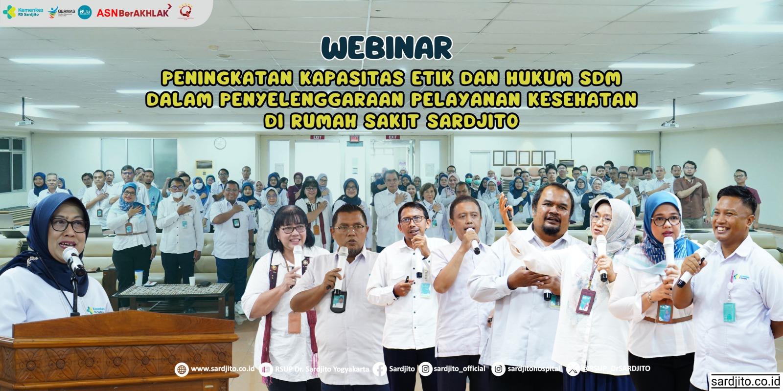 PENINGKATAN KAPASITAS ETIK DAN HUKUM SDM DALAM PENYELENGGARAAN PELAYANAN KESEHATAN DI RUMAH SAKIT SARDJITO