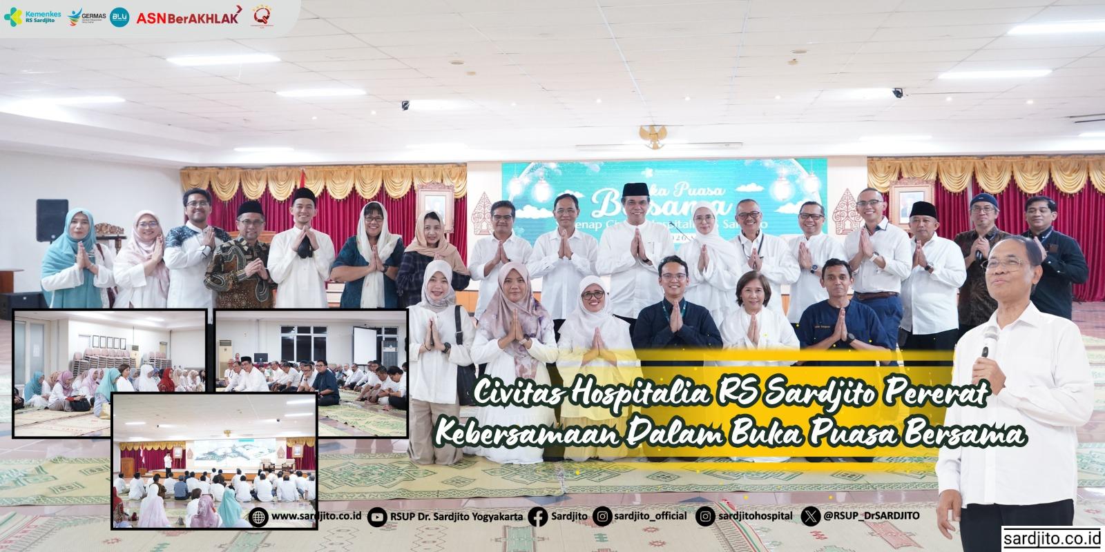 CIVITAS HOSPITALIA RS SARDJITO PERERAT KEBERSAMAAN DALAM BUKA PUASA BERSAMA