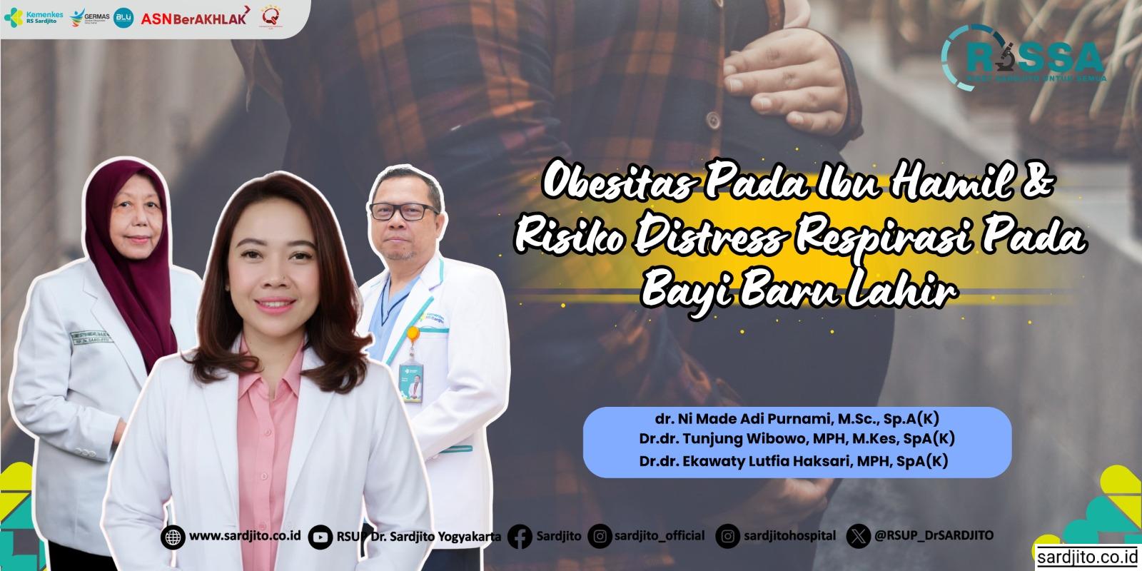 OBESITAS PADA IBU HAMIL DAN RISIKO DISTRESS RESPIRASI PADA BAYI BARU LAHIR