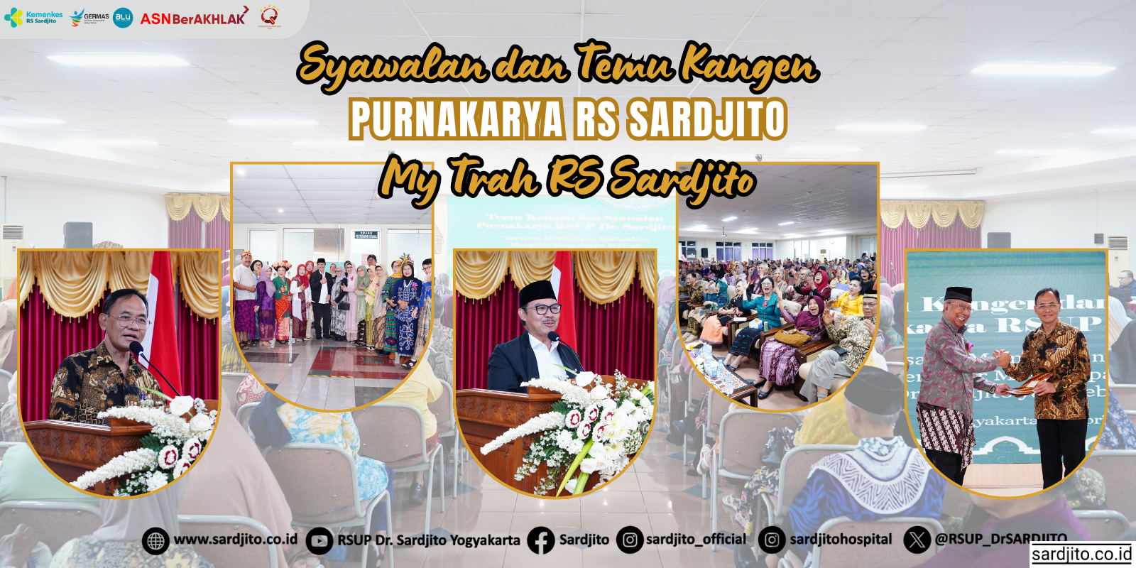 SYAWALAN DAN TEMU KANGEN PURNAKARYA RS SARDJITO