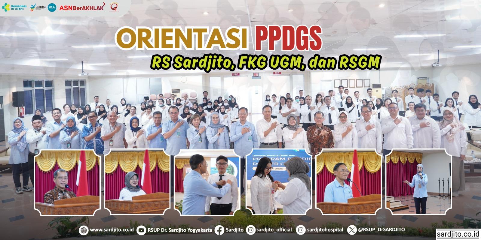 ORIENTASI PPDGS RS SARDJITO, FKG UGM, DAN RSGM