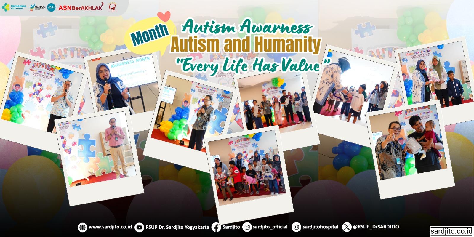 MONTH AUTISM AWARNESS, AUTISM AND HUMANITY, EVERY LIVE HAS VALUE